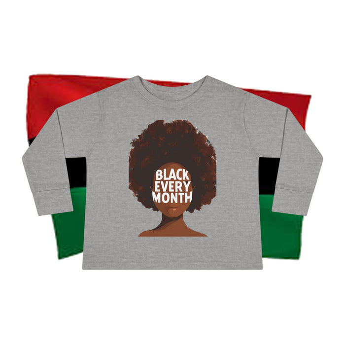 Black Every Month Toddler Long Sleeve Tee — Kids Afro Pride Shirt - 314 Originals