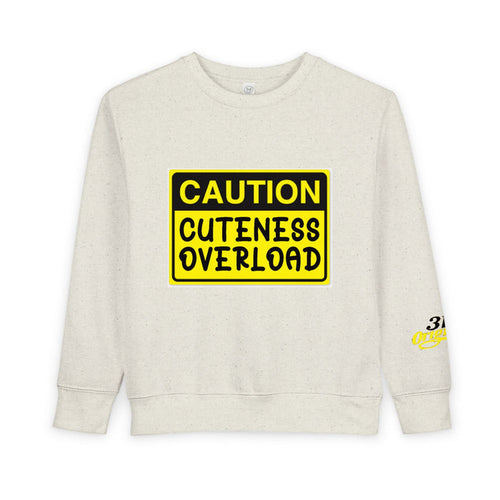 "Caution: Cuteness Overload" Kids Crewneck Toddler Sweatshirt - 314 Originals
