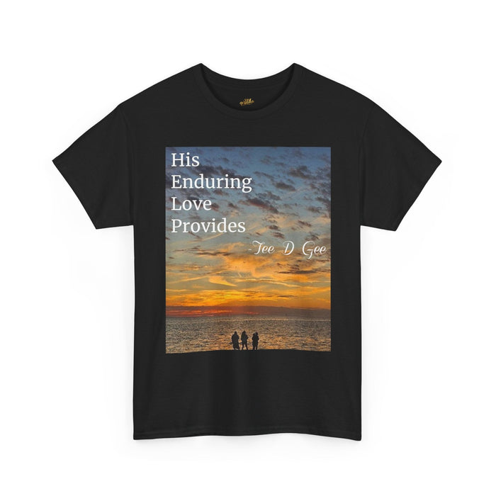 Christian Sunset T-Shirt – "His Enduring Love Provides" Inspirational Gospel Tee - 314 Originals
