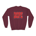 'DOPE' Varsity Graphic Youth Crewneck Sweatshirt - 314 Originals