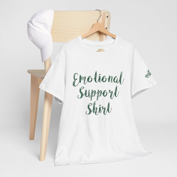 Emotional Support Shirt Tee — Comfort & Mental Health Awareness T-Shirt - 314 Originals