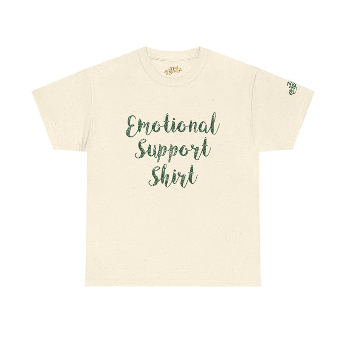 Emotional Support Shirt Tee — Comfort & Mental Health Awareness T-Shirt - 314 Originals
