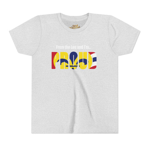 "From the Lou and I'm... Proud" St. Louis Flag Kids Shirt - 314 Originals