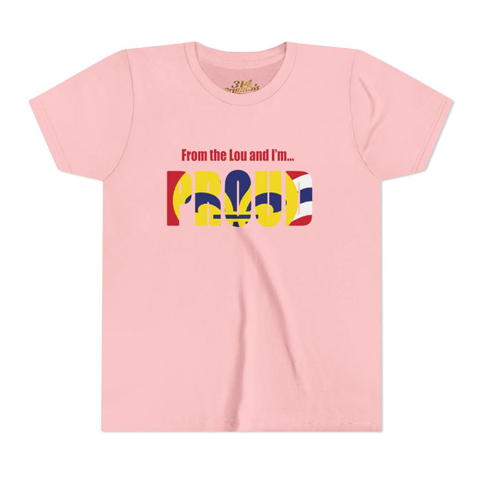 "From the Lou and I'm... Proud" St. Louis Flag Kids Shirt - 314 Originals