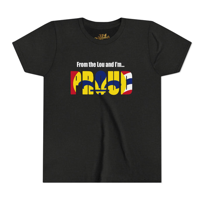 "From the Lou and I'm... Proud" St. Louis Flag Kids Shirt - 314 Originals