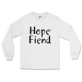 Hope Fiend Long Sleeve T-Shirt