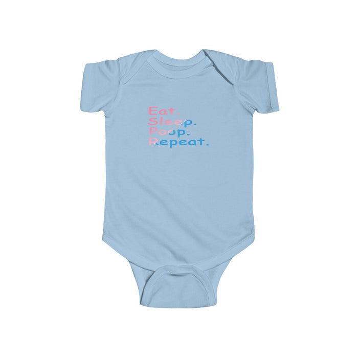 Infant Bodysuit - "Eat. Sleep. Poop. Repeat." Cute Baby Onesie (Pink & Blue Text) - 314 Originals