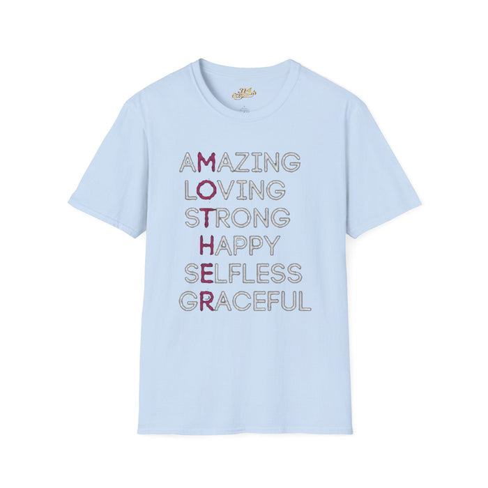Mother Acrostic T-Shirt – Amazing Loving Strong Happy Selfless Graceful (Mother) - 314 Originals