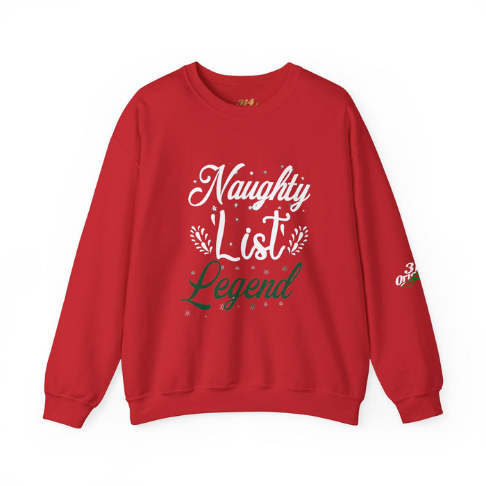 Naughty List Legend Crewneck Sweatshirt — Funny Christmas Holiday Sweater - 314 Originals