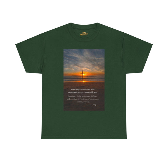 Sunset Beach Quote T-Shirt — Inspirational Ocean Sunrise Tee - 314 Originals