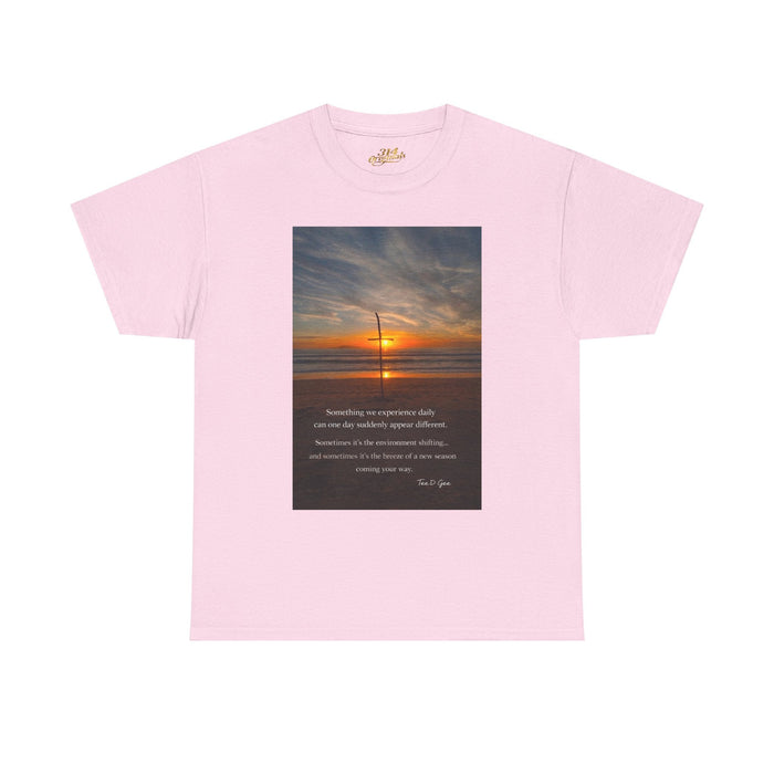 Sunset Beach Quote T-Shirt — Inspirational Ocean Sunrise Tee - 314 Originals
