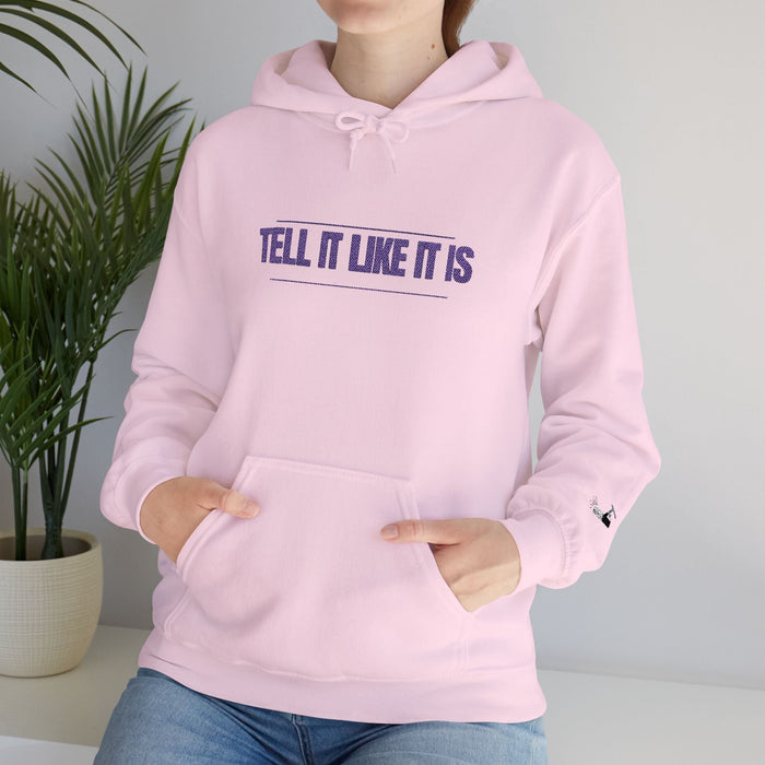 Tell It Like It Is Hoodie — Bold Statement Pullover for Honest, Confident Style - 314 Originals