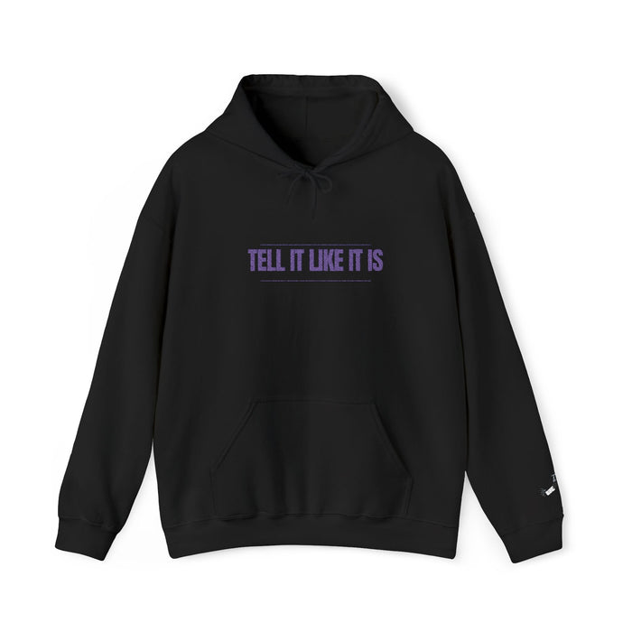 Tell It Like It Is Hoodie — Bold Statement Pullover for Honest, Confident Style - 314 Originals