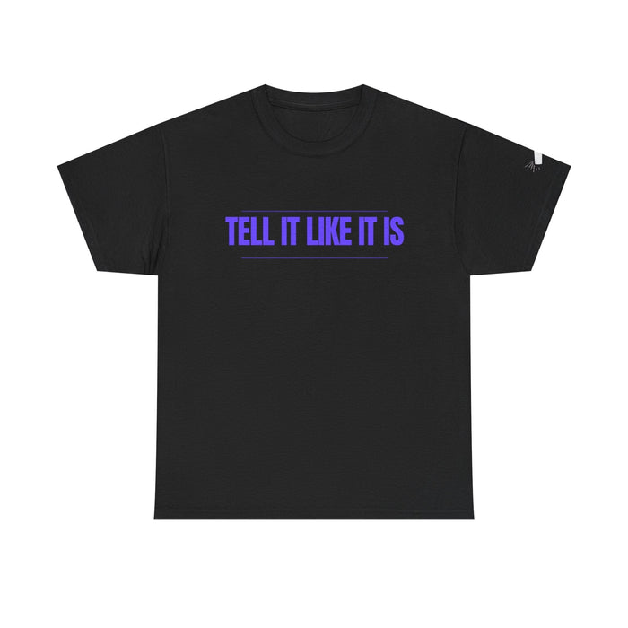 Tell It Like It Is Podcast — Bold Statement Graphic T-Shirt ("No Scripts… No Filters… No Bullsh*t") - 314 Originals