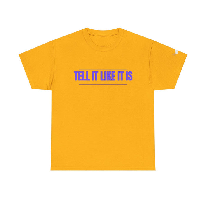 Tell It Like It Is Podcast — Bold Statement Graphic T-Shirt ("No Scripts… No Filters… No Bullsh*t") - 314 Originals