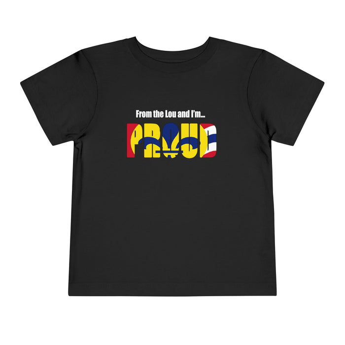 Toddler Tee — "From the Lou and I’m... Proud" St. Louis Flag Kids Shirt - 314 Originals