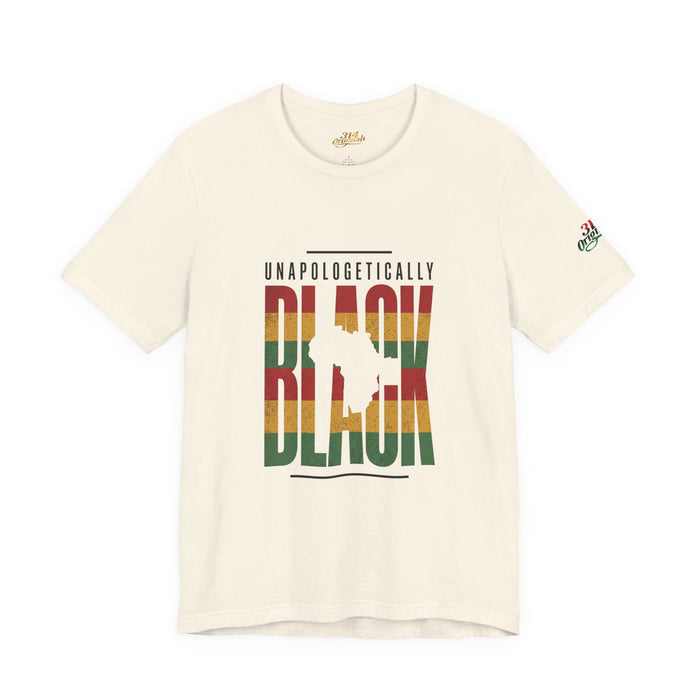 Unapologetically Black T-Shirt | Juneteenth Pan-African 1865 Freedom Tee - 314 Originals